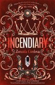 Polska książka : Incendiary... - Zoraida Córdova