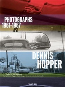 Obrazek Dennis Hopper. Photographs 1961-1967