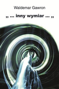 Picture of ... inny wymiar ...