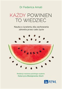 Obrazek Każdy powinien to wiedzieć Nauka o żywieniu dla zachowania zdrowia przez całe życie
