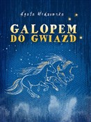 polish book : Galopem do... - Agata Widzowska