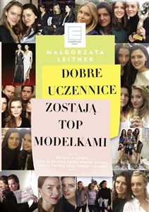 Obrazek Dobre uczennice zostają Top Modelkami