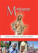 Polska książka : Medjugorje... - Anna Paterek