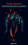 Polska książka : Dwór koszm... - Adrianna Senger