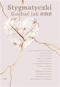Obrazek Stygmatyczki Kochać jak one