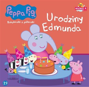 Obrazek Świnka Peppa 29 Urodziny Edmunda