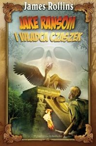 Obrazek Jake Ransom i Władca Czaszek
