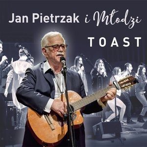 Picture of Jan Pietrzak i Młodzi - Toast