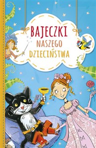 Picture of Bajeczki naszego dzieciństwa