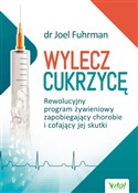 Wylecz cuk... - Joel Fuhrman -  foreign books in polish 
