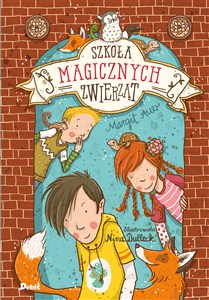 Obrazek Szkoła magicznych zwierząt