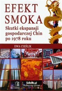 Obrazek Efekt smoka Skutki ekspansji gospodarczej Chin po 1978 roku