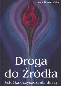 Obrazek Droga do Źródła Ścieżka oczyszczania duszy