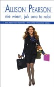 Nie wiem j... - Allison Pearson -  Polish Bookstore 