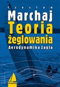Teoria żeg... - Czesław Marchaj -  foreign books in polish 