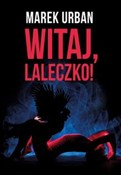 polish book : Witaj, lal... - Marek Urban