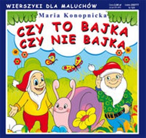 Obrazek Czy to bajka, czy nie bajka Wierszyki dla Maluchów 121