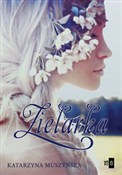 polish book : Zielarka - Katarzyna Muszyńska