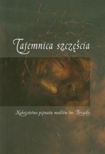 Obrazek Tajemnica szczęścia Nabożeństwo piętnastu modlitw św. Brygidy