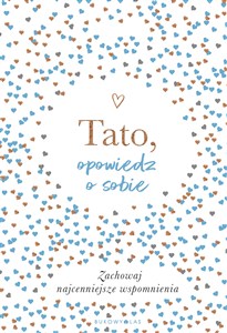 Obrazek Tato, opowiedz o sobie