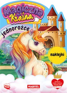 Obrazek Magiczna kraina. Jednorożce z naklejkami