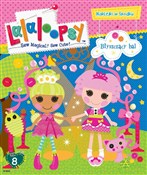 polish book : Lalaloopsy... - Opracowanie Zbiorowe