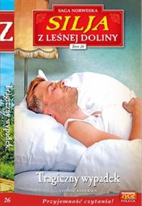 Obrazek Silja z Leśnej Doliny Tom 26 Tragiczny wypadek