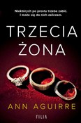 Trzecia żo... - Ann Aguirre -  foreign books in polish 