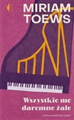 polish book : Wszystkie ... - Miriam Toews