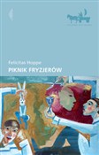 Piknik fry... - Felicitas Hoppe -  books in polish 
