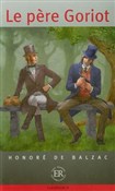 Le pere Go... - Honore Balzac -  books in polish 