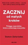 Zacznij od... - Zahariades Damon -  foreign books in polish 