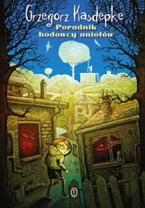 Obrazek Poradnik hodowcy aniołów