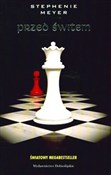 Przed świt... - Stephenie Meyer -  Polish Bookstore 