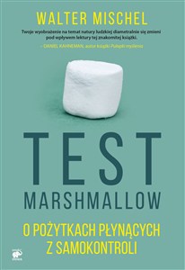 Obrazek Test Marshmallow O pożytkach płynących z samokontroli