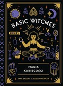 Basic Witc... - Jess Zimmerman, Jaya Saxena -  foreign books in polish 