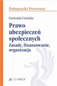 Picture of Prawo ubezpieczeń społecznych Zasady, finansowanie, organizacja