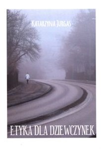 Obrazek Etyka dla dziewczynek