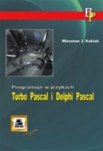 Obrazek Programuję w językach Turbo Pascal i Delphi Pascal