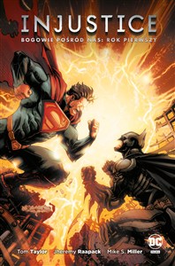 Obrazek Injustice Bogowie pośród nas Rok pierwszy