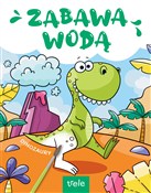 Książka : Zabawa wod... - Opracowanie Zbiorowe
