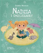 Nadzia i E... - Dominika Niekurzak -  Polish Bookstore 