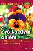 Zobacz : Żyć każdym... - Phil Bosmans