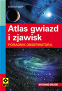 Obrazek Atlas gwiazd i zjawisk Poradnik obserwatora