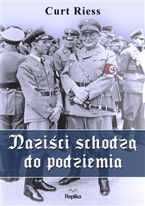 Picture of Naziści schodzą do podziemia