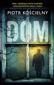 Dom - Piotr Kościelny -  Książka z wysyłką do UK