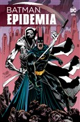 Batman. Ep... - Dennis O’Neil, Doug Moench, Alan Grant -  books in polish 