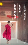 Droga zen - Alan Watts -  Książka z wysyłką do UK