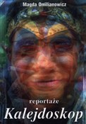 Polska książka : Kalejdosko... - Magda Omilianowicz