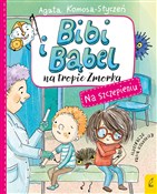 Bibi i Bąb... - Agata Komosa-Styczeń -  books in polish 